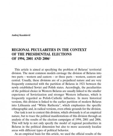 Regional Peculiarities in the Context of the Presidential Elections of 1994, 2001 and 2006