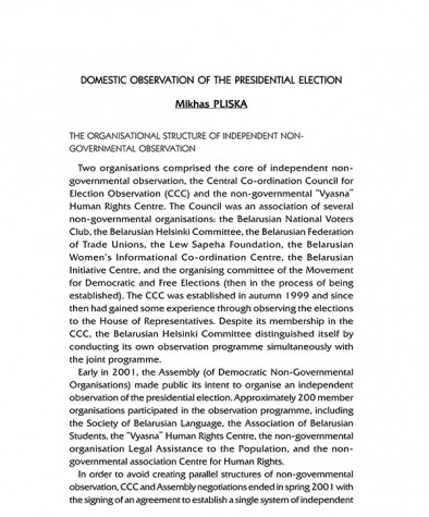 Domestic Observation of the Presidential Election